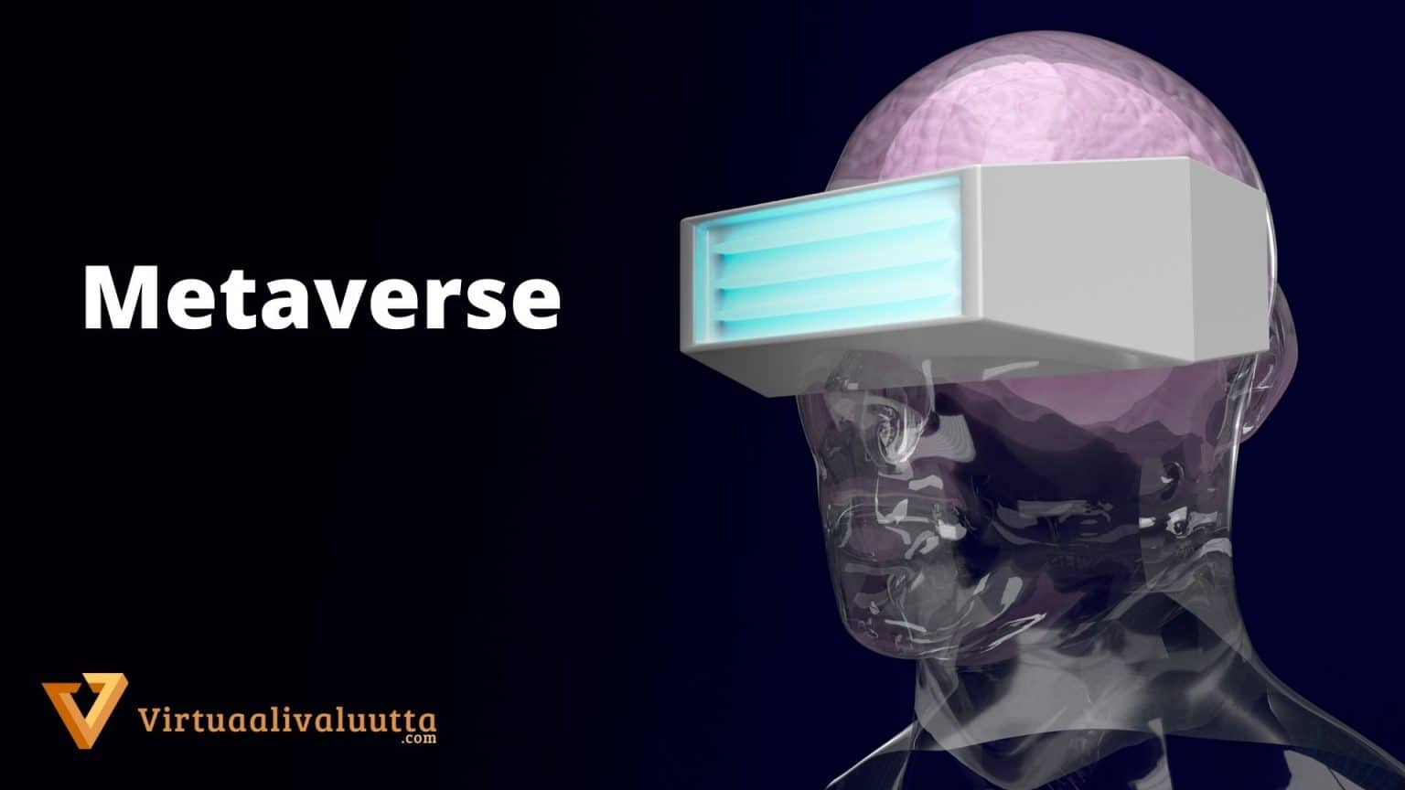 Mikä on Metaverse ja mitä se voi mahdollistaa? - Virtuaalivaluutta.com